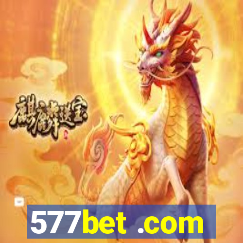 577bet .com